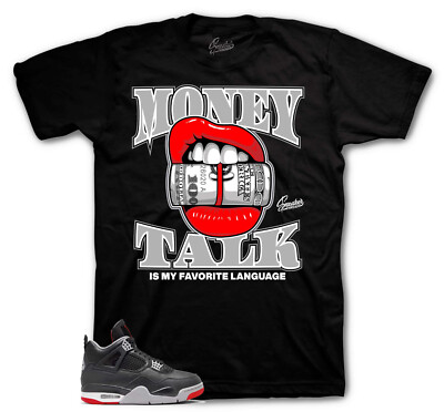 Shirts To Match Jordan 4 Bred - Money Talk Sneaker Tees