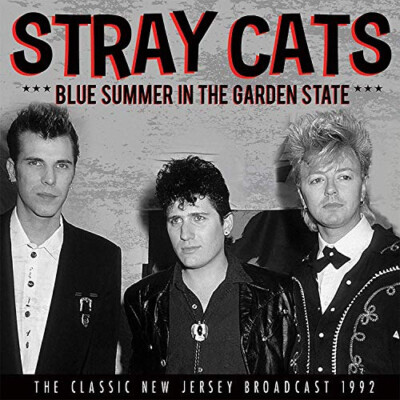 Blue Summer In The Garden State by STRAY CATS