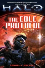 Halo: The Cole Protocol: The Cole Protocol by Buckell, Tobias S.