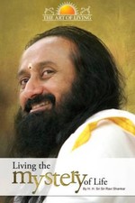 LIVING THE MYSTERY OF LIFE ENG English, Paperback, Sri Sri Ravi Shankar 