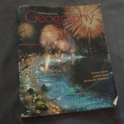 Introduction to Geography / Arthur Getis  Et Al 10th