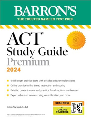 ACT Study Guide Premium Prep, 2024: 6 Praxistests + - Taschenbuch NEU Stewart,