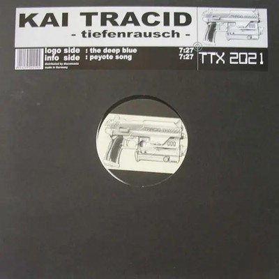 Kai Tracid Tiefenrausch Vinyl Single 12inch Tracid Traxx