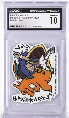 2025 POKEMON TRAINERS PT. 1 B-SIDE LABEL LEON & CHARIZARD CGC 10 GEM MINT