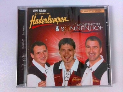 1,2 Oder 3000 Jahre Zillertaler, Haderlumpen: