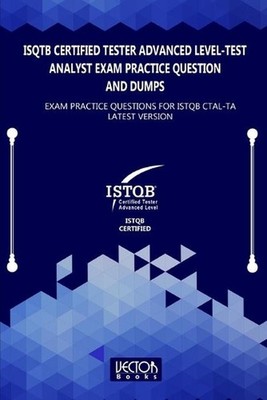 ISQTB Certified Tester Advanced Level-Test Analyst Exam Practice Question and Du
