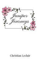 Juniper Journeys Christian Leclair Taschenbuch Englisch 2025 EAN 9781805668411