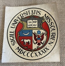 Vintage SIGILL UNIVERSITATIS MISSOURIEN University of Missouri DECAL