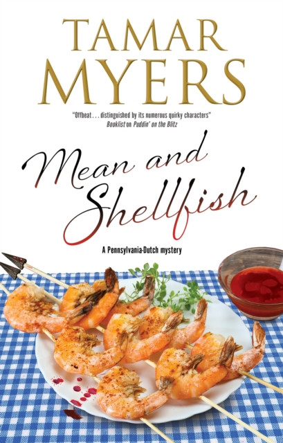 Mean and Shellfish by Tamar Myers (Hardback Book)