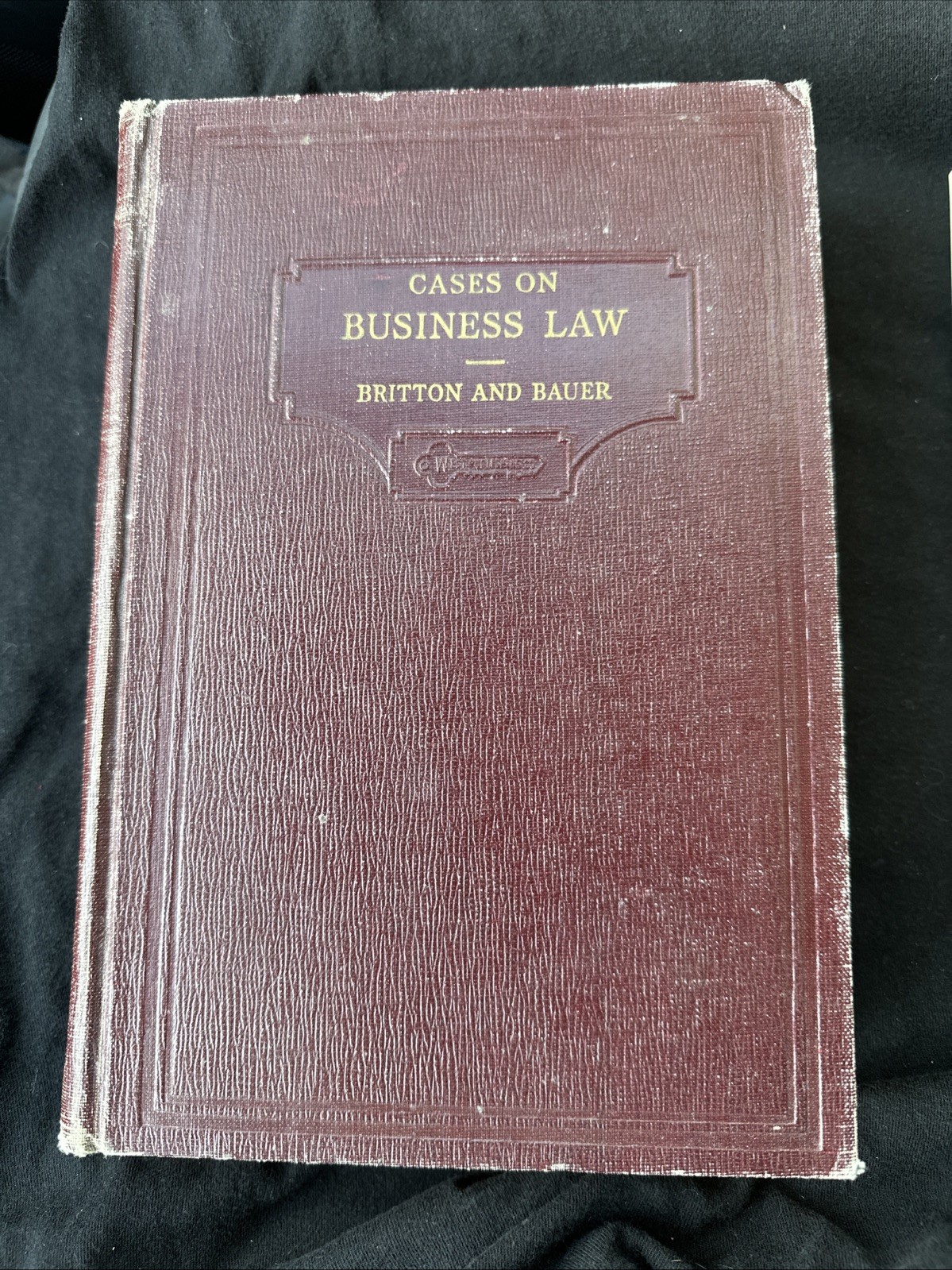 Cases On Business Law Britton And Bauer 1941 3Rd Edition West Publishing