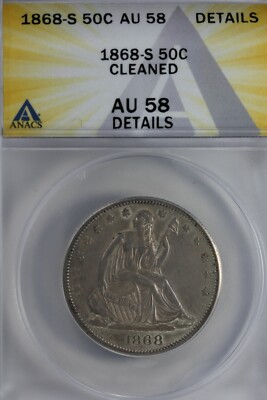 1868-S ANACS AU58 DETAILS CLEANED 1800's Half Dollar, Liberty