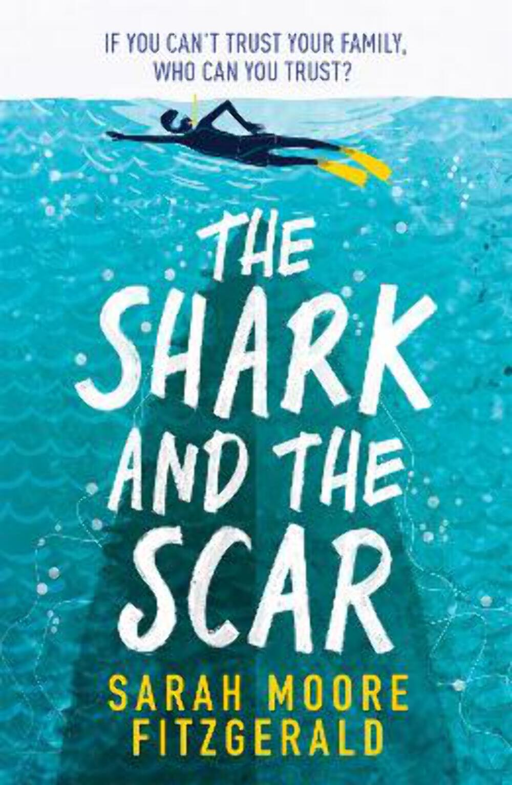 Sarah Moore Fitzgerald: The Shark and the Scar [2022] paperback