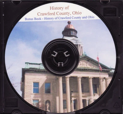 Crawford County Ohio History + Bonus - HOLIDAY SALE