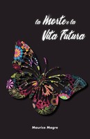 Maurice Magre | La Morte E La Vita Futura | Taschenbuch | Italienisch (2018)