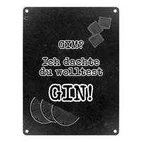 Metallschild In 15X20 Cm Mit Spruch Gym? Ich Dachte Du Wolltest Gin!