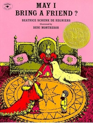 May I Bring a Friend? by de Regniers, Beatrice, Acceptable Book