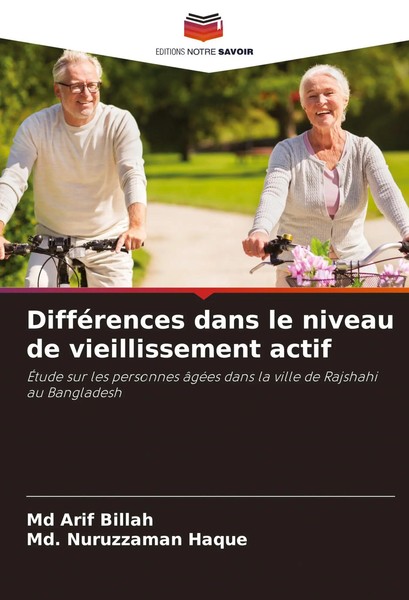 Md Arif Billah (U. A.) | DifféRences Dans Le Niveau De Vieillissement Actif-image