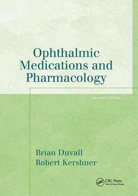 Ophthalmic Medications and Pharmacology (The Basic Bookshelf for Eyecare Profes,