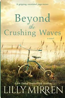 Beyond the Crushing Waves: A gripping, emotional page-turner - VERY GOOD