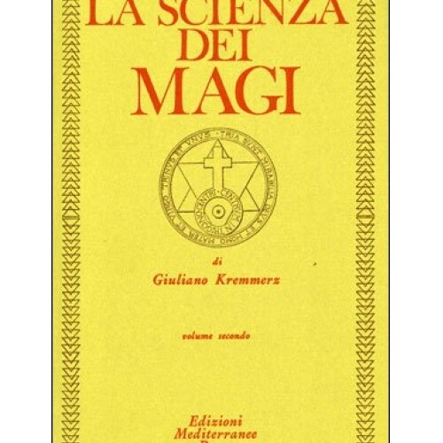 La scienza dei Magi (Vol. 2) [Sep 30, 1983] Kremmerz, Giuliano - Immagine 4