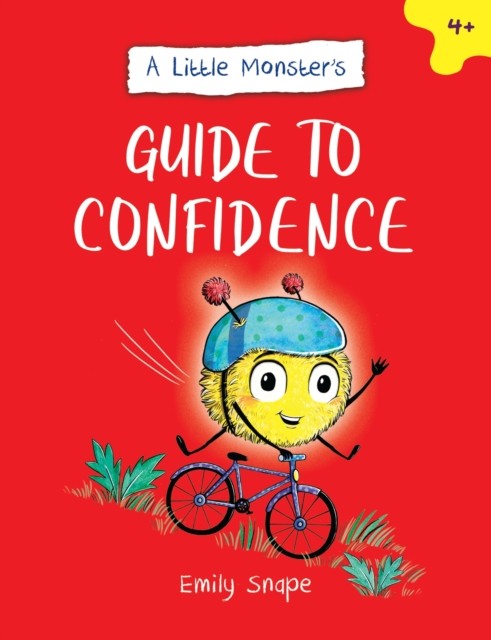 A Little Monster’s Guide to Confidence by Emily Snape (Paperback Book)