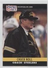 1990 Pro Set Chuck Noll #275 HOF 6f2