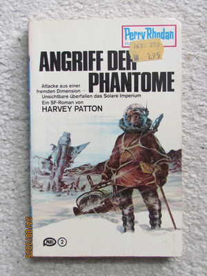 Angriff der Phantome - Perry Rhodan Planeten Romane Nr. 151 - 2. Auflage