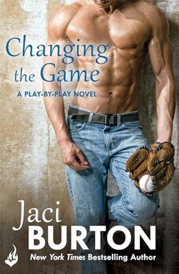 Changing The Game: Play-By-Play Book 2 by Jaci Burton 9781472215437 NEW