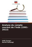 Analyse Du Compte Courant De L'inde (1991-2013) Vidit Sangar (U. A.) Taschenbuch