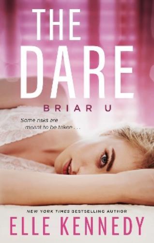 Elle Kennedy The Dare (Tascabile) Briar U