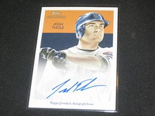 JOSH THOLE HAND SIGNED AUTOGRAPHED TOPPS CERTIFIED AUTHENTIC BASEBALL CARD
