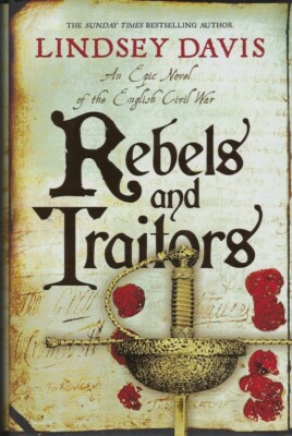 Rebels and Traitors by Lindsey Davis [Signed] [First Edition]