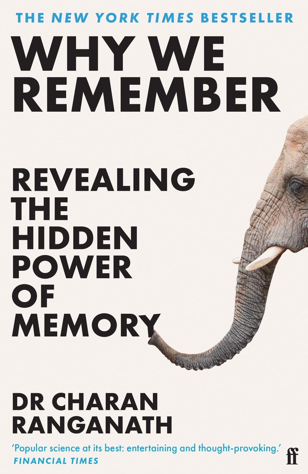 Why We Remember: The Science of Memory and How it Shapes Us by Dr Charan Rangan - Image 7