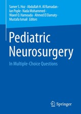 Pediatric Neurosurgery Samer S. Hoz