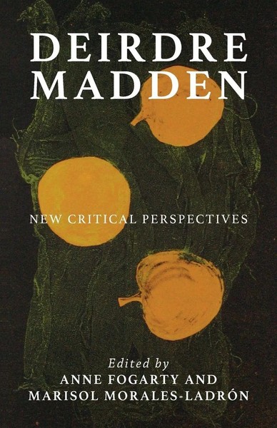 Anne Fogarty (U. A.) | Deirdre Madden | Taschenbuch | Englisch (2024)-image