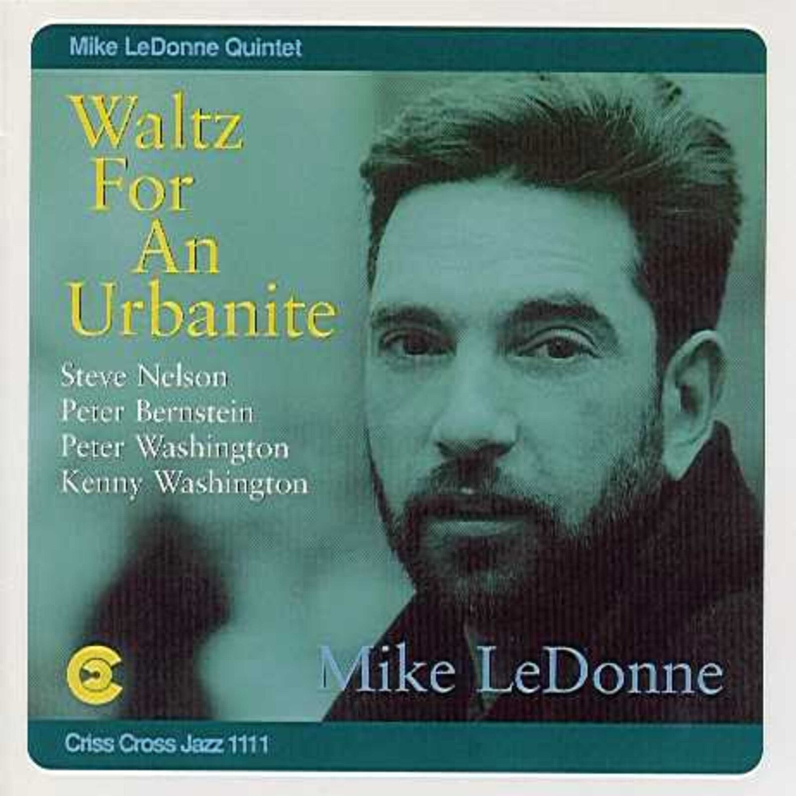 Mike Ledonne Quintet Waltz For An Urbanite CD NEW