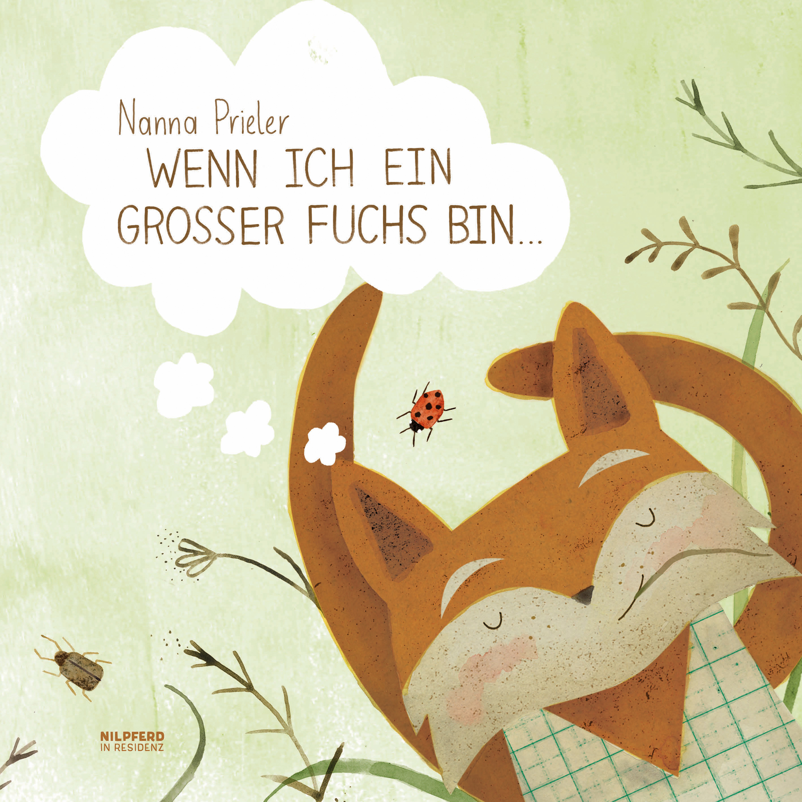 Thumbnail - Nanna Prieler / Wenn Ich Ein Großer Fuchs Bin...