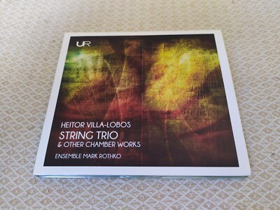 Villa-Lobos: Streichertrio & andere Kammerwerke - Ensemble Rothko - CD Urania