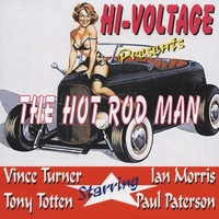 Hi-Voltage - The Hot Rod Man (Cd) - Revival Rock & Roll/Rockabilly
