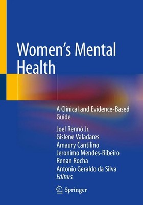 Women's Mental Health | A Clinical and Evidence-Based Guide | Jr. (u. a.) | Buch