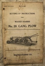 Original 1941 Massey-Harris No. 28 Gang Plow, MH Instructions
