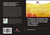 Pratiques Contemporaines En MatièRe De Gestion Des Connaissances Une éTude...