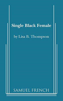 Single Black Female - Paperback / softback NEW Thompson, Lisa  01/03/2012