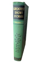 Greatest Short Stories Volume II  1953 By P.F. Collier & Son Green HC Decor
