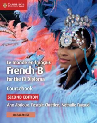 Le Monde En Francais French B for the IB Diploma Cours, Paperback by Abrioux,...