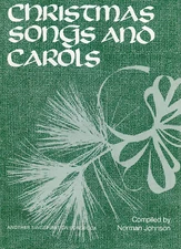 Vintage 1974 Christmas Songs And Carols Book Compiled By Norman Johnson