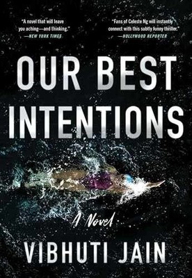 Our Best Intentions: A Novel - Paperback, by Jain Vibhuti - Acceptable r