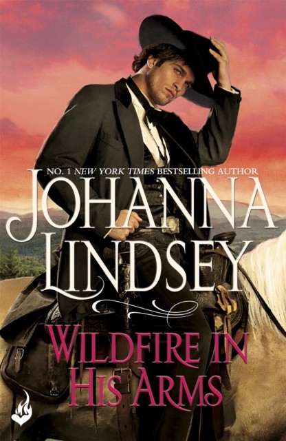 Wildfire In His Arms by Johanna Lindsey (Paperback Book)