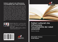 Alexander Franco (U. A.) | Fattori Culturali Che Influenzano L'accettabilità...