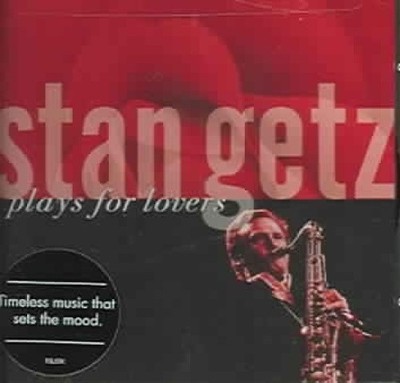 Plays For Lovers by Stan Getz